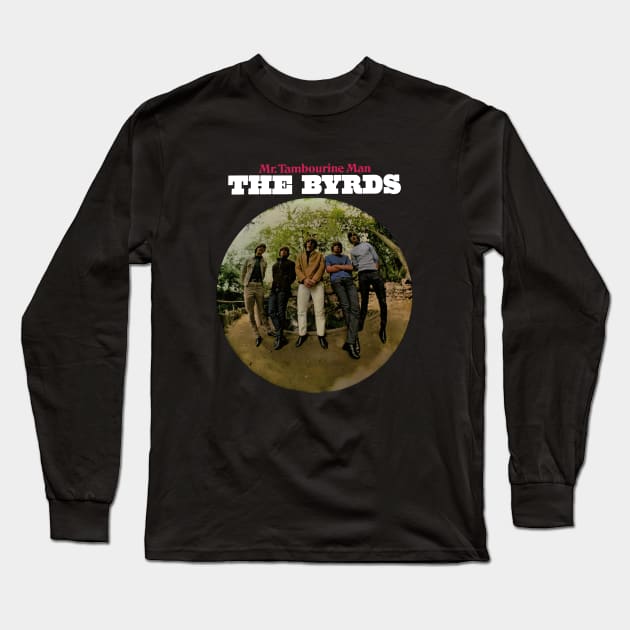 The Byrds Long Sleeve T-Shirt by Slingeblade